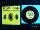 BLACK AXE Highway Rider / Red Lights NWOBHM Private Press 7