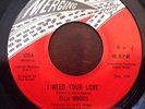 RARE NORTHERN SOUL Ella Woods   I Need Your Love Merge EX SCARCE ORIGINAL