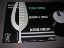  FRENCH VEGA  /  CESAR  FRANCK   strings quartet   PARRENIN  QUARTET