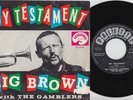 BIG BROWN & The GAMBLERS * My Testament * 1961 Jump BLUES R&B Rock'n'Roll 45