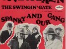 SPANKY AND OUR GANG - Give a damn/Swinging gate   '68 HOLL.7
