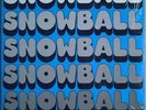 Snowball RARE US PRIVATE PROG PSYCH HARD ROCK ON GUINNESS LABEL