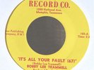 Rockabilly 45-Bobby Lee Trammell-It's All Your Fault (67) / Mayonnaise-Hot-NICE