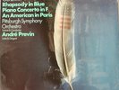 Previn/Gershwin: Rhapsody in Blue; Concerto in F Philips Digital Stereo (sealed)