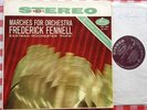 FREDERICK FENNELL Marches for Orchestra ORIG Mercury AMS 16092 UK-1961 LP MINT