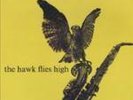 Coleman Hawkins / The hawk flies high / MFSL / OUT OF PRINT,  rar