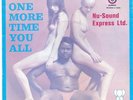 NU-SOUND EXPRESS LTD. One More Time You All DUTCH 7