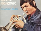 LP DUSKO GOJKOVIC (GOYKOVICH) BELGRADE BLUES RARE YUGO JAZZ NICE VINYL