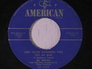 GIL BERNAL: Keep Those Wanderin' Eyes Off My Baby / I'll Come Back To You 45 (v