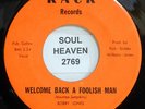 BOBBY JONES Welcome Back A Foolish Man KACK Records 237 Northern Soul 45 Listen