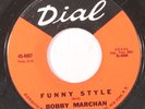 rare Soul 45 BOBBY MARCHAN funny style DIAL Listen