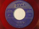 The CROWS red wax doowop 45 I LOVE YOU SO / GEE   RAMA VG