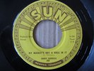 SONNY BURGESS My Bucket's Got A Hole In It / Sweet 7