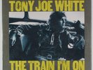 TONY JOE WHITE The Train I'm On WARNER BROS LP SEALED