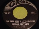 Darrow Fletcher northern soul 45 The Pain Gets A Little Deeper/My Judgement Day