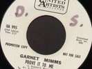Rare 60's Northern Soul 45 - GARNET MIMMS (U/A)  *Prove it to Me*  WHITE DEMO