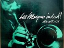 LEE MORGAN Indeed BLUE NOTE 1538 ORIG LP Lexington Flat Edge SUPERB