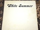 WHITE SUMMER Incredibly Rare Original pressing LP ACID ARCHIVES Hard Rock Psych