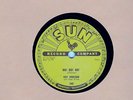 78 RPM Roy Orbison SUN 242 Ooby Dooby-Go Go Go [1956] ROCKABILLY