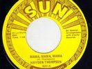 Rockabilly Hayden Thompson SUN 623 (( HEAR )) Mama, mama / You are my sunshine