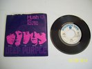 Deep Purple Hush/One More Rainy Day-45 Nice Shape-
