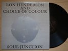 RON HENDERSON AND CHOICE OF COLOUR Soul Junction RE LP GEMINI LADY MODERN SOUL