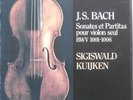 Sigiswald Kuijken - J.S. Bach - Sonates et Partitas pour violon... Set of 3 LPs