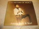 SISTERS  OF MERCY   among body and soul   7'