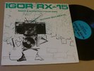 Igor RX-15 Rapp & Scratch Your Own 12