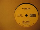 JACK SCOTT My True Love / Leroy  78 RPM  1958