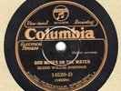 Columbia 14520D BLIND WILLIE JOHNSON God Moves On The Water E+ copy 1930