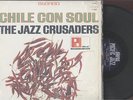 THE JAZZ CRUSADERS - CHILE CON SOUL - JAZZ LP