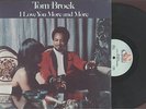 TOM BROCK - I LOVE YOU MORE AND  MORE - SOUL LP