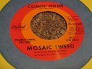 MOSAIC TWEED Comin' Home CROSSOVER SOUL FUNK Pr0mo CAPITOL 45 P-2566 RARE ?