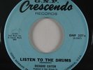R&B 45 RICHARD CAITON Listen To The Drums / You Look Like A Flower on Crescendo