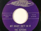Sweet Soul 45 SUPERBS My Heart Isn't In It / Sad Sad Day on Dore NM