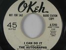 Northern Soul 45 AUTOGRAPHS I Can Do It / I'm Gonna Show You How To Love on Okeh
