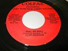 Modern Soul Boogie 45 CLIFF DUNCAN / LARRY WILLIAMS Pull No Bull COLFAX 1981 VG+