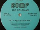 JOE COLEMAN Get It Off The Ground BOOGIE DISCO BUMP VG++ 12
