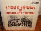 A Fiddlers' Convention in Mountain City Tennessee LP COUNTY Clarence Ashley