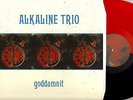 ALKALINE TRIO Goddamnit LP red/black split vinyl NM ASIAN MAN RECORDS