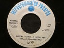 RHETTA HUGHES You’re Doing It With Her Tetragrammaton Funk Soul 45 HEAR