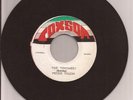 PETER TOUCH and the WAILERS - the TOUGHEST -I DON'T NEED YOUR LOVE-COXSONE - 7''