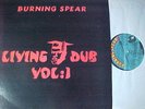 LP BURNING SPEAR living dub vol. 1  -original BURNING SPEAR REC Jamaica ULTRARAR
