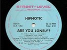 HIPNOTIC ARE YOU LONELY    RARE BOOGIE
