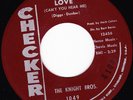 NORTHERN SOUL 45 RPM -  THE KNIGHT BROS. on CHECKER RECORDS