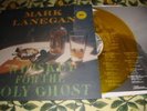 Mark Lanegan Whiskey for the Holy Ghost
