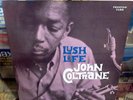 Prestige LP 7188   John Coltrane   LUSH LIFE Mono Yellow Label RVG VAN GELDER