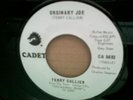 USA SOUL 45 - TERRY CALLIER - ORDINARY JOE B/W LOOK AT ME NOW