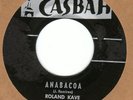 ROLAND KAVE & LOS DIABLOS Anabacoa CASBAH pounding Latin 45 HEAR